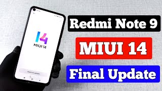 Redmi Note 9 MIUI 14 UPDATE  Final Update [upl. by Akinoj842]