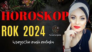 HOROSKOP NA 2024 ROK  MAPA ZDARZEŃ ♈ ♉ ♊ ♋ ♌ ♍ ♎ ♏ ♐ ♑ ♒ ♓ [upl. by Akemhs]