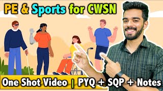 PE and Sports for CWSN  CH  4  CBSE Class 12th 2024 🔥  FREE Notes [upl. by Godred883]