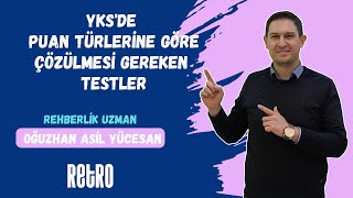 1 YKSde Puan Türlerine Göre Çözülmesi Gereken Testler  Oğuzhan Asil YÜCESAN  Rehberlik Birimi [upl. by Nohsad660]