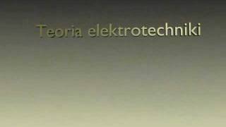 Teoria elektrotechnikiW1 Wstęp do elektrotechniki [upl. by Eejan]