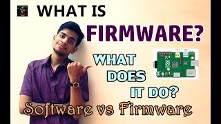 What is FIRMWARE  Software vs Firmware  Meaning and Significance of Firmware [upl. by Koy]