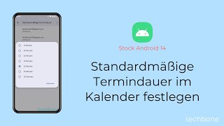 Standardmäßige Termindauer im Kalender festlegen Android 14 [upl. by Enohsal]