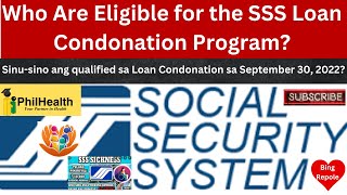 Who Are Eligible for the SSS Loan Condonation Program  Alamin [upl. by Kubetz447]