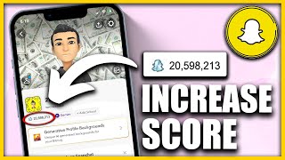 3 Ways to INCREASE Snapchat Score 2024  Increase Snapchat Score FAST Without Snapchat [upl. by Whallon]