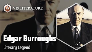 Edgar Rice Burroughs Master of Adventure  Writers amp Novelists Biography [upl. by Gibb]