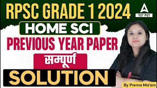 RPSC Grade 1 2024 Home Science Previous Year Paper सम्पूर्ण Solution 4 By Prerna Maam [upl. by Feinberg118]