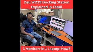 Dell WD19 Docking station explained with Dell Precision Laptop in tamil [upl. by Leynwad304]