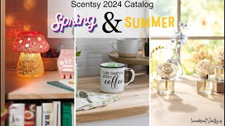 Scentsy 2024 Spring Summer Catalog  Shop 31 [upl. by Cheshire]