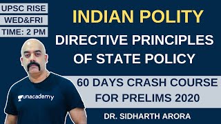 L6 Directive Principles of State Policy  60 Days Crash Course for Prelims 2020  Sidharth Arora [upl. by Soigroeg]