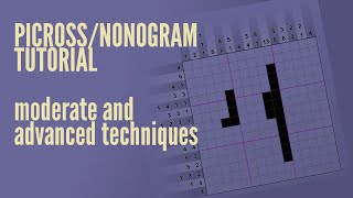 Picrossnonogram tutorial  moderate and advanced techniques [upl. by Gilchrist]