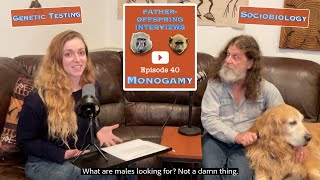 40 Monogamy Genetic Testing Sociobiology  Robert Sapolsky FatherOffspring Interviews [upl. by Eckmann]