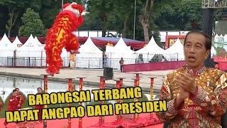 ATRAKSI HEBAT BARONGSAI HINGGA DAPAT ANGPAO DARI PRESIDEN JOKOWI [upl. by Brubaker]