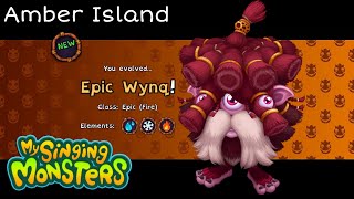 How to get Epic Wynq  Amber Island My Singing Monsters 412 MSM [upl. by Hcire294]