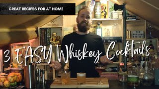 3 Easy Whiskey Cocktails to make at Home or during Lockdown Old Fashioned Whiskey sour Manhattan [upl. by Marla]