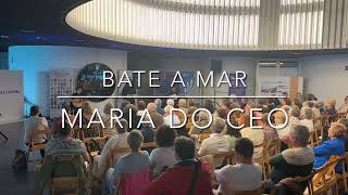 Maria do Ceo Bate a Mar [upl. by Ocramed]