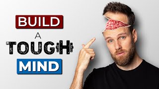 How to IMPROVE your MENTAL TOUGHNESS  CONTROL YOUR THOUGHTS [upl. by Daryle]