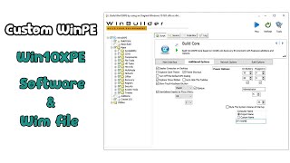 Custom WinPE 11 với Win10XPE  Gói Software  Edit File Wim Cơ Bản [upl. by Hamish]