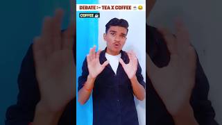 Tea Vs Coffee ☕😂 shorts funny comedy trending coffee [upl. by Beesley888]