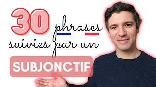 Parler avec le subjonctif  30 phrases utiles pour la conversation [upl. by Merari]