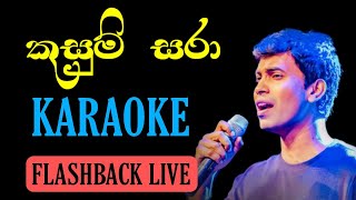 Kusum sara balma helai karaoke with lyrics  Flashback live  Damith asanka [upl. by Bivins]