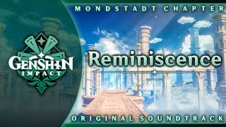 Reminiscence Main Theme Arrangement  Genshin Impact Original Soundtrack Mondstadt Chapter [upl. by Aivizt]