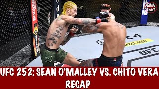 UFC 252 Sean OMalley vs Marlon Chito Vera Recap [upl. by Assile596]