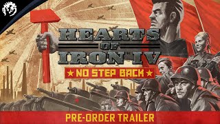 Hearts of Iron IV No Step Back  PreOrder Trailer [upl. by Conrade279]