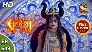 Vighnaharta Ganesh  Ep 609  Full Episode  20th December 2019 [upl. by Philipp]