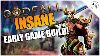 Insane Early Game Godfall Build [upl. by Phyllys]