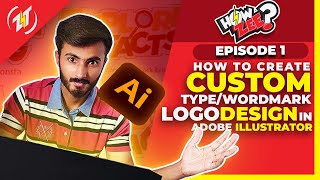 How to create Wordmark logo design in Adobe illustrator  UrduHindi  HowZee  Episode 1 [upl. by Assirhc]