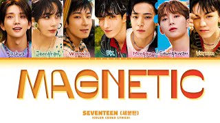 SEVENTEEN Magnetic CARATLAND 2024 cover Lyrics Color Coded Lyrics [upl. by Atyekram808]