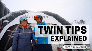 What are Twin Tip Skis  Explained [upl. by Nairad430]