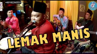 LEMAK MANIS cover by ROJER KAJOL ft ORKES MELAYU ROJER [upl. by Leonhard245]