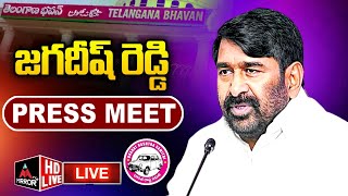 LIVE  LIVE  Jagadish Reddy Press Meet At Telangana Bhavan  BRS Live  Mirror TV Plus [upl. by Quinlan]