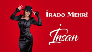 Irade Mehri  Insan 2022 Remix  Azeri Music OFFICIAL [upl. by Monahan]