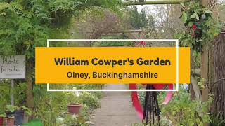 William Cowpers Garden Olney Buckinghamshire [upl. by Nosro]