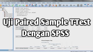 UJI PAIRED SAMPLE TTEST DENGAN SPSS [upl. by Eiralih]