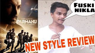 Parmanu public review by Suraj kumar  funniest style [upl. by Enajaras]