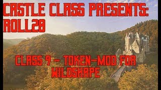 Castle Class Presents Roll20  Class 9  TokenMod for Wildshape [upl. by Blackman]