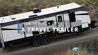 How To Hitch up Your Travel Trailer [upl. by Eitsym]