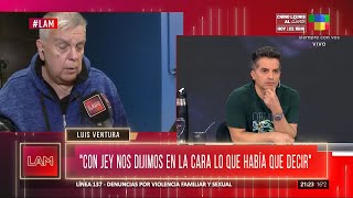 LUIS VENTURA HABLÓ de JEY MAMMÓN quotVA A ESTAR EN LOS MARTÍN FIERROquot [upl. by Nonnaer]