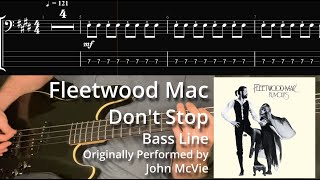 Fleetwood Mac  Dont Stop Bass Line w Tabs and Standard Notation [upl. by Fesoy837]