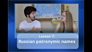 Russian patronymic names  Lesson 7 [upl. by Cherie]