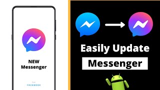 How To Update Messenger 2020  How To Update Facebook Messenger  Facebook Messenger Android Update [upl. by Adriena385]