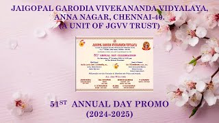 JGVV ANNA NAGAR CHENNAI 40 51st ANNUAL DAY PROMO 2024 2025 [upl. by Ecire224]