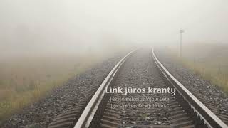 Link jūros krantų [upl. by Sidwel]