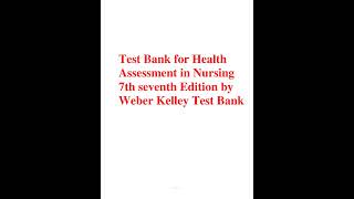 Test Bank for Health Assessment in Nursing 7th seventh Edition by Weber Kelley [upl. by Auginahs]