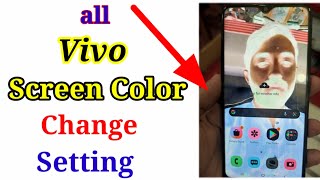 Make Vivo Phone Display Colour SettingMake OnlineVivo Screen Colour Setting [upl. by Tessler519]