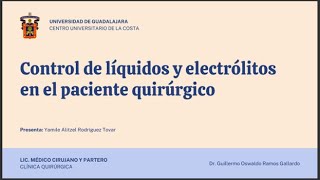 Control de líquidos y electrólitos en el paciente quirúrgico [upl. by Woodall559]